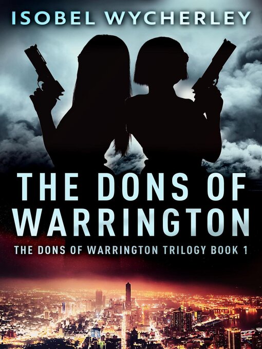 Title details for The Dons of Warrington by Isobel Wycherley - Available